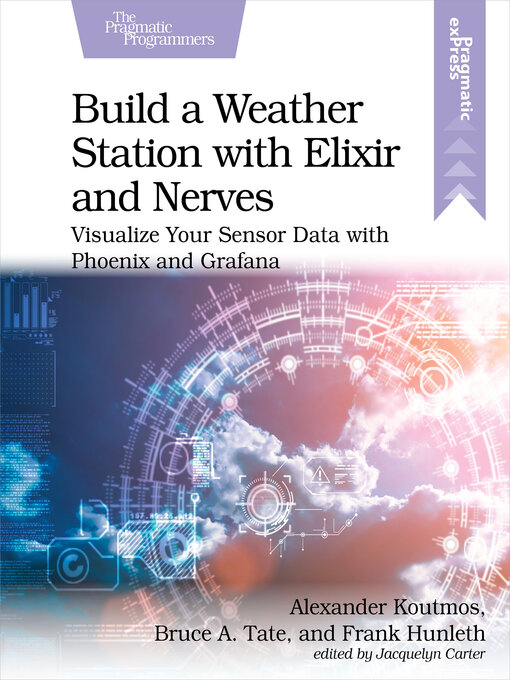 Title details for Build a Weather Station with Elixir and Nerves by Alexander Koutmos - Wait list